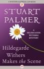 Hildegarde Withers Makes The Scene - Preview