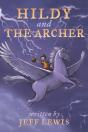 Hildy And The Archer - Preview