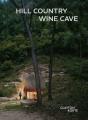 Hill Country Wine Cave - Preview