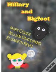 Hillary And Bigfoot