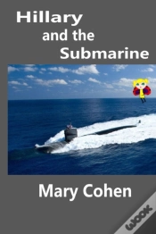 Capa do artigo Hillary And The Submarine