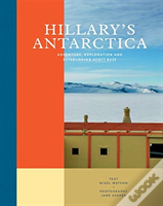 Hillary'S Antarctica