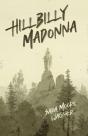 Hillbilly Madonna - Preview