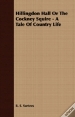 Capa do artigo Hillingdon Hall Or The Cockney Squire -