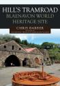 Hills Tramroad: Blaenavon World Heritage Site - Preview