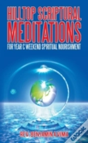 Capa do artigo Hilltop Scriptural Meditations: For Year C Weekend Spiritual Nourishment