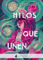 Hilos Que Unen - Preview