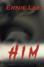Him - Preview