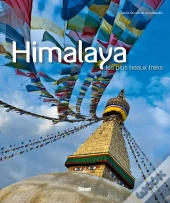 Himalaya ; Les Plus Beaux Treks