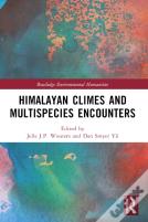 Himalayan Climes And Multispecies Encounters