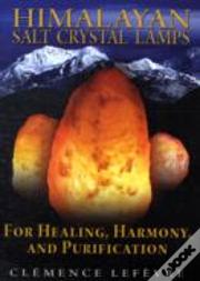 Himalayan Salt Crystal Lamps