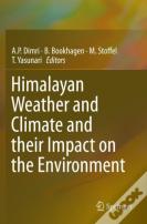 Himalayan Weather And Climate And Their Impact On The Environment