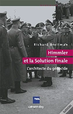 Capa do artigo Himmler Et La Solution Finale ; L'Architecte Du Génocide