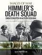 Himmler'S Death Squad - Einsatzgruppen In Action, 1939-1944 - Preview