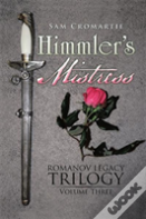 Himmler'S Mistress
