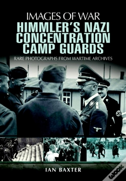 Capa do artigo Himmler'S Nazi Concentration Camp Guards