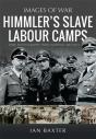 Himmler'S Slave Labour Camps - Preview
