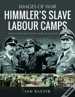 Capa do artigo Himmler'S Slave Labour Camps