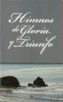 Himnos De Gloria Y Triunfo.