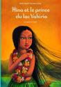 Hina Et Le Prince Du Lac Vahiria ; Un Conte De Tahiti - Preview