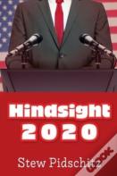Hindsight 2020