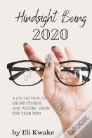 Hindsight Being 2020
