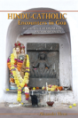 Hindu-Catholic Encounters In Goa - Preview