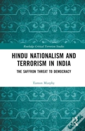 Hindu Nationalism And Terrorism In India