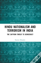 Hindu Nationalism And Terrorism In India