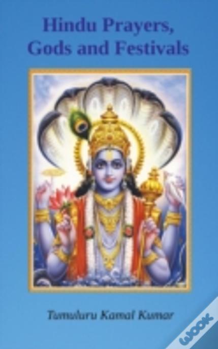Hindu Prayers, Gods And Festivals
