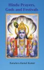 Hindu Prayers, Gods And Festivals - Preview