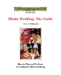 Hindu Wedding: The Guide - Preview