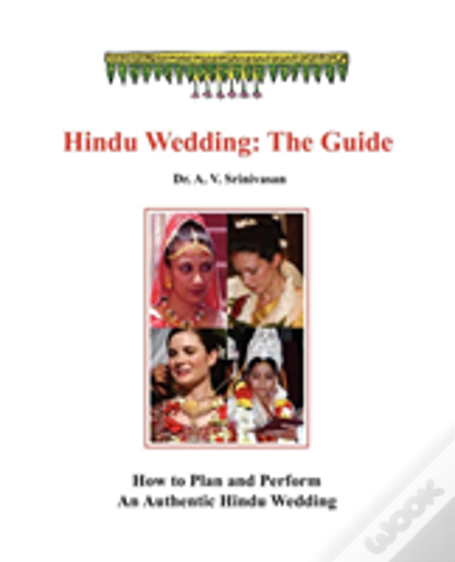 Hindu Wedding: The Guide