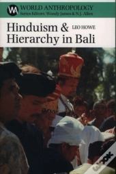 Hinduism And Hierarchy In Bali