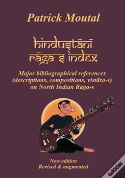 Capa do artigo Hindustani Raga-S Index : Major Bibliographical References On North Indian Raga-S