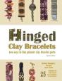 Hinged Clay Bracelets - Preview