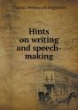 Hints On Writing And Speech-Making - Preview