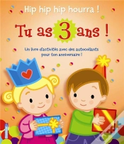 Capa do artigo Hip Hip Hip Hourra! Tu As 3 Ans!