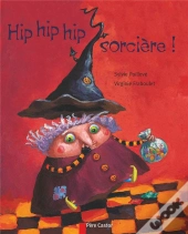 Hip Hip Hip Sorcière !