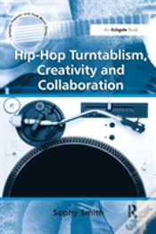 Capa do artigo Hip-Hop Turntablism, Creativity And Collaboration