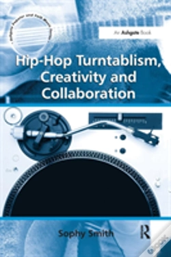 Capa do artigo Hip-Hop Turntablism, Creativity And Collaboration