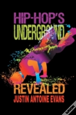Capa do artigo Hip-Hop'S Underground Revealed
