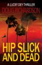 Hip Slick And Dead - Preview