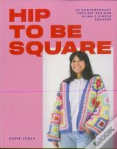Hip To Be Square