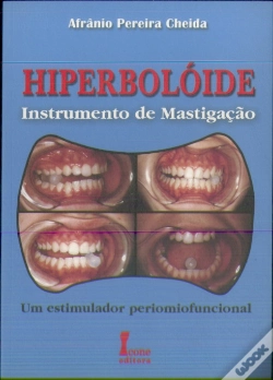Capa do artigo Hiperbolóide: Instrumento de Mastigação