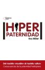 Hiperpaternidad - Preview
