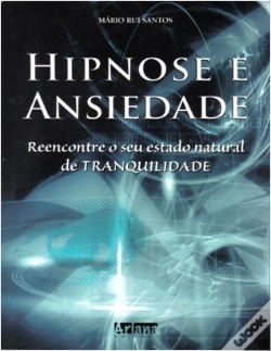 Capa do artigo Hipnose e Ansiedade