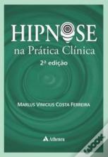 Hipnose na Prática Clínica