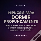 Capa do artigo Hipnosis Para Dormir Profundamente