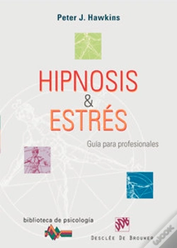 Capa do artigo Hipnosis Y Estrés. Guía Para Profesionales